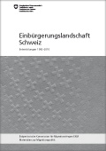 Einbürgerungslandschaft Schweiz